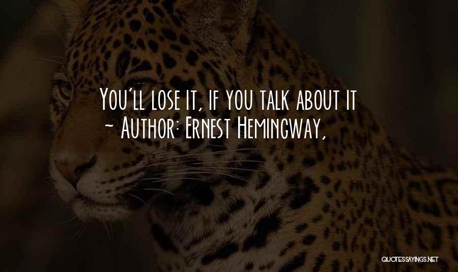 Jake Barnes Quotes By Ernest Hemingway,