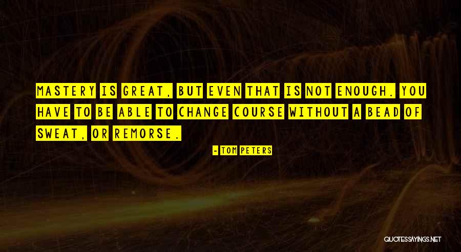 Jake Bass Quotes By Tom Peters Jake Bass Quotes By Tom Peters