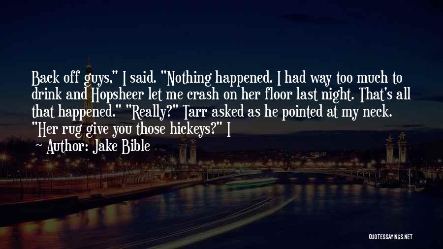 Jake Bible Quotes 224176