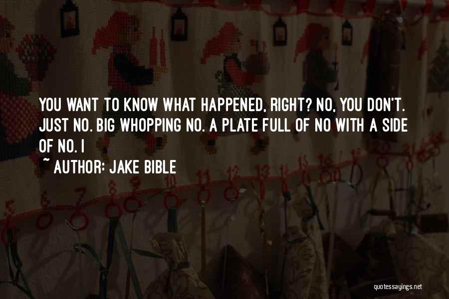 Jake Bible Quotes 508734