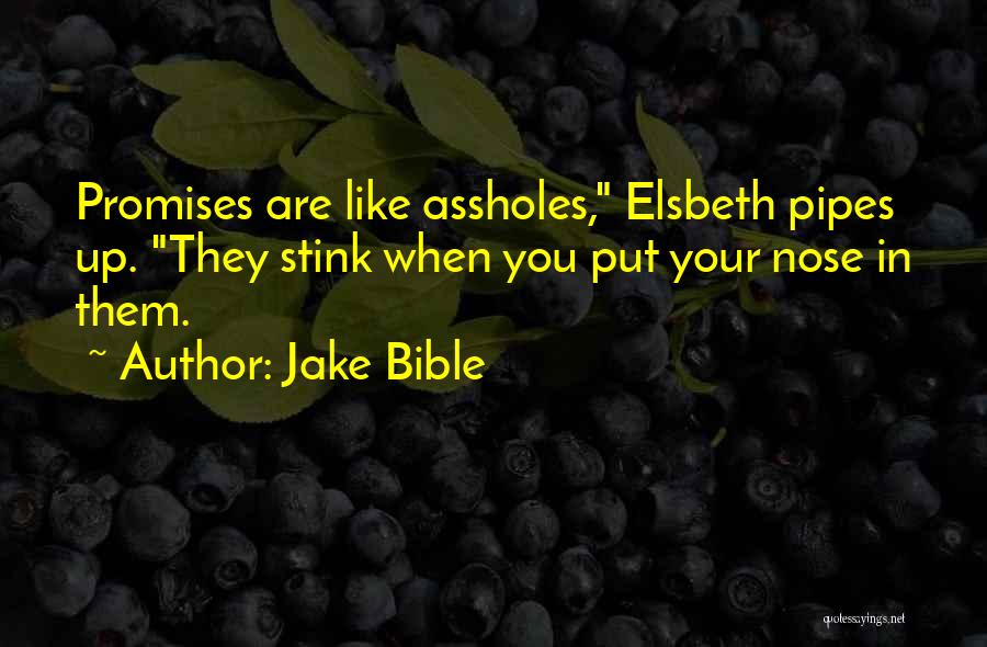 Jake Bible Quotes 984693