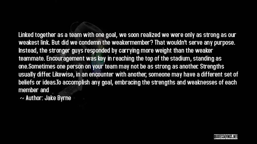 Jake Byrne Quotes 902954