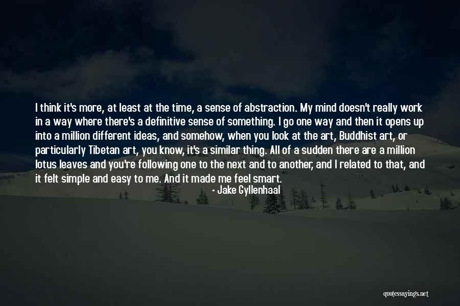 Jake Gyllenhaal Quotes 1001687 Jake Gyllenhaal Quotes 1001687