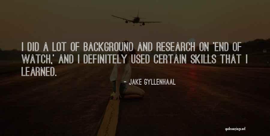 Jake Gyllenhaal Quotes 1128863