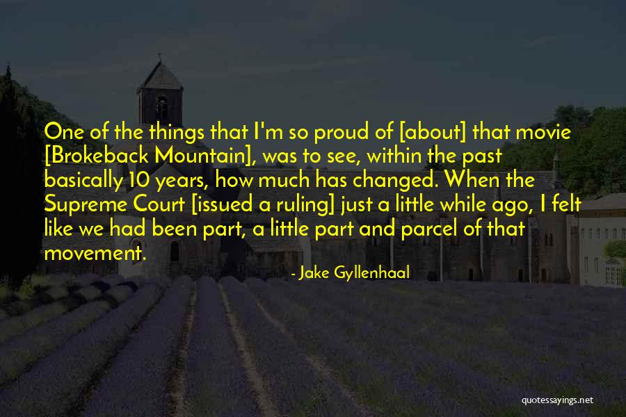 Jake Gyllenhaal Quotes 133470