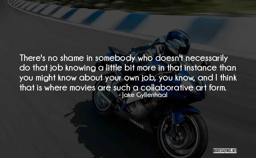 Jake Gyllenhaal Quotes 2070523 Jake Gyllenhaal Quotes 2070523