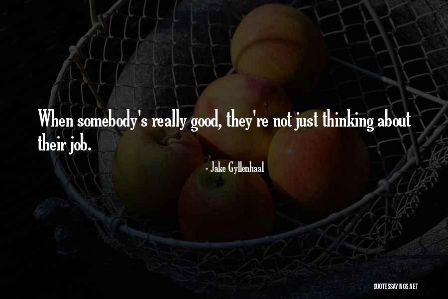 Jake Gyllenhaal Quotes 329011 Jake Gyllenhaal Quotes 329011