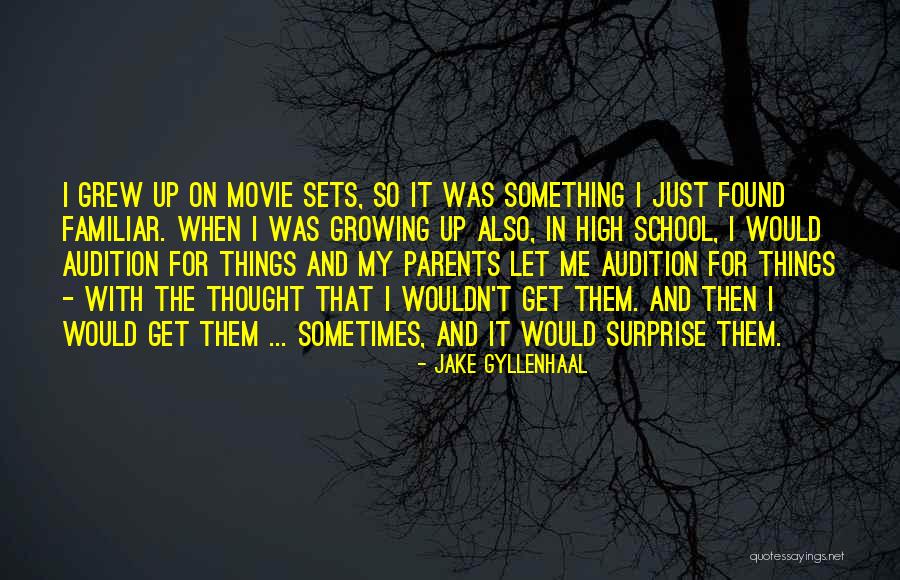 Jake Gyllenhaal Quotes 601624 Jake Gyllenhaal Quotes 601624