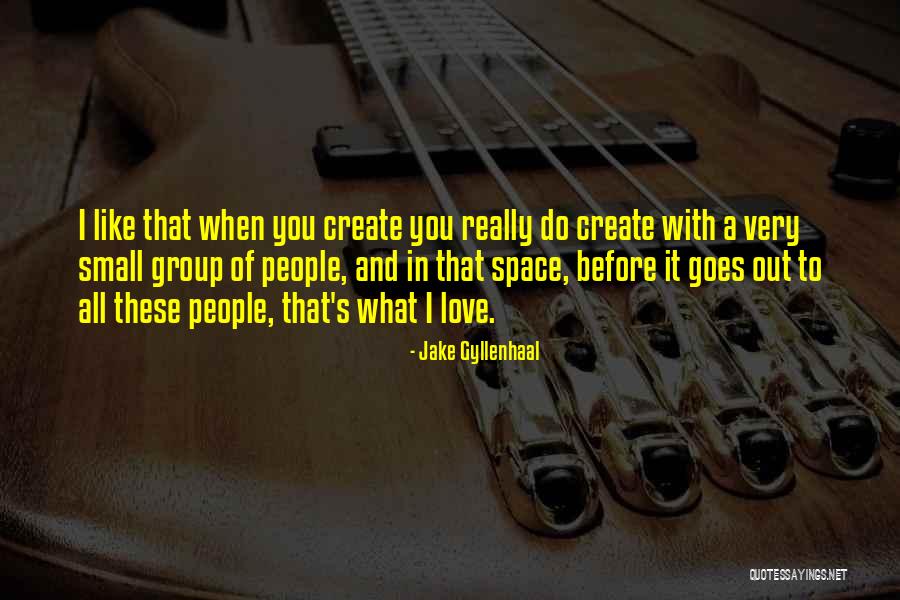Jake Gyllenhaal Quotes 900010 Jake Gyllenhaal Quotes 900010