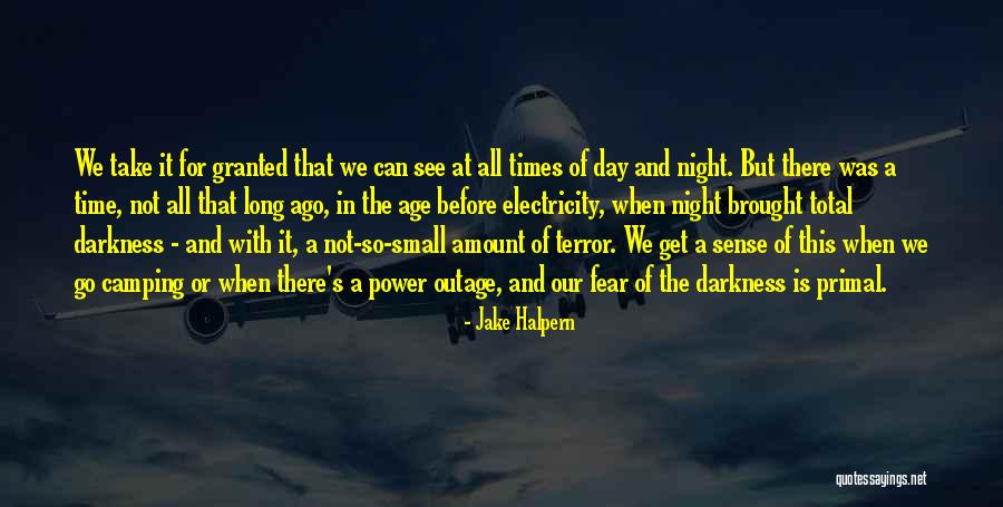 Jake Halpern Quotes 1519065 Jake Halpern Quotes 1519065