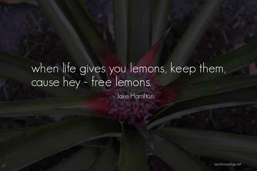 Jake Hamilton Quotes 400097 Jake Hamilton Quotes 400097