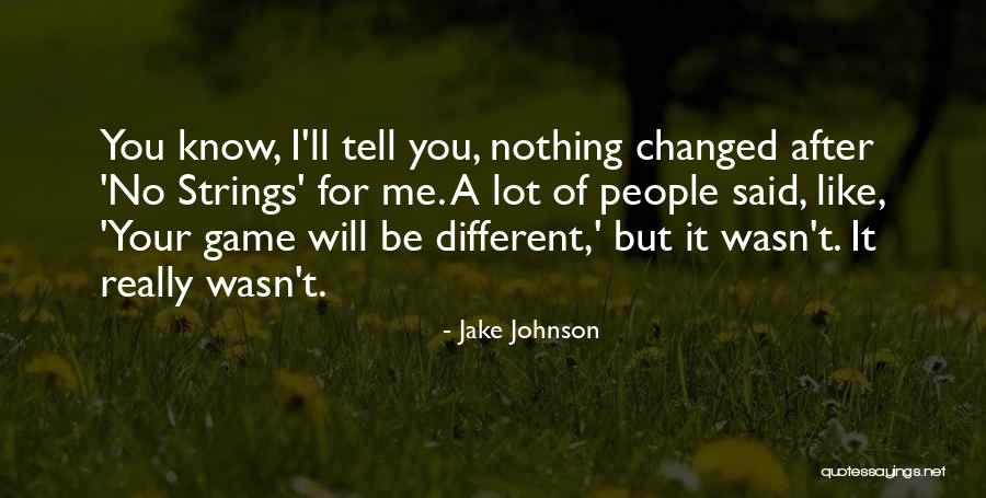 Jake Johnson Quotes 2117083