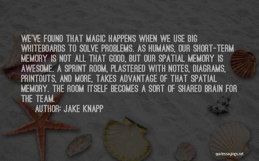 Jake Knapp Quotes 464450