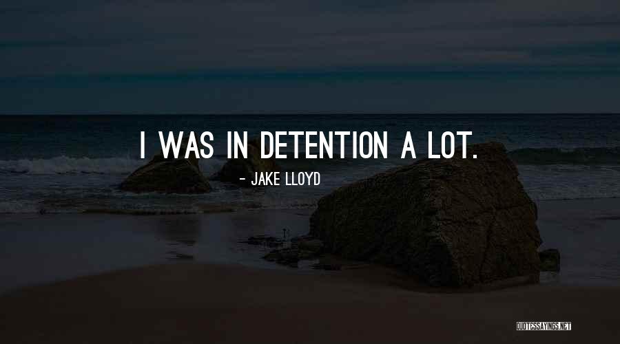 Jake Lloyd Quotes 1077219