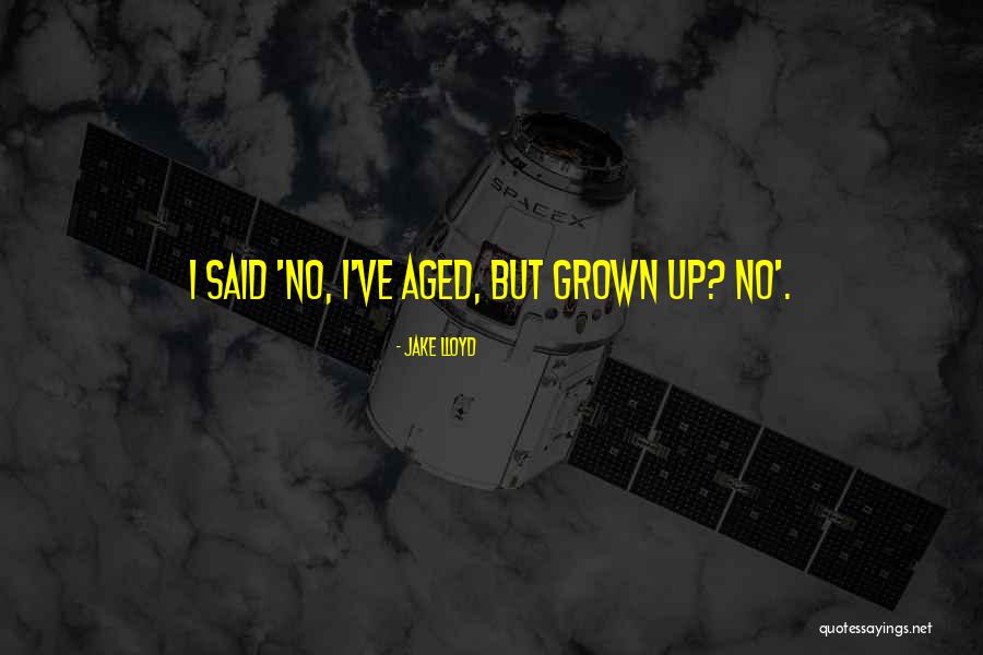 Jake Lloyd Quotes 1590228