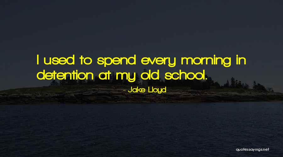 Jake Lloyd Quotes 759634