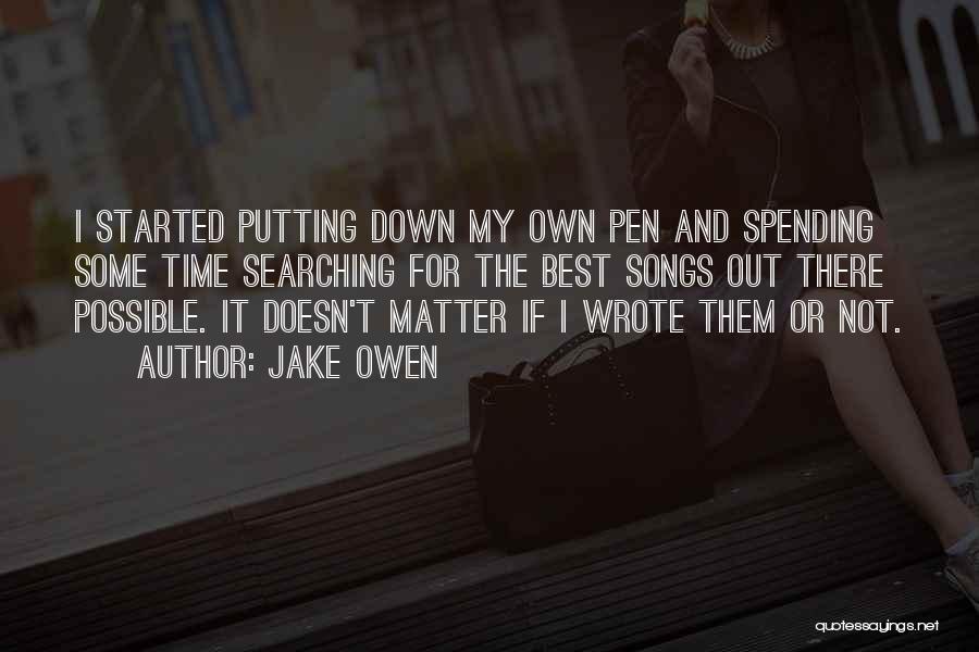 Jake Owen Quotes 1136020