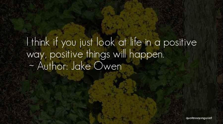 Jake Owen Quotes 400178