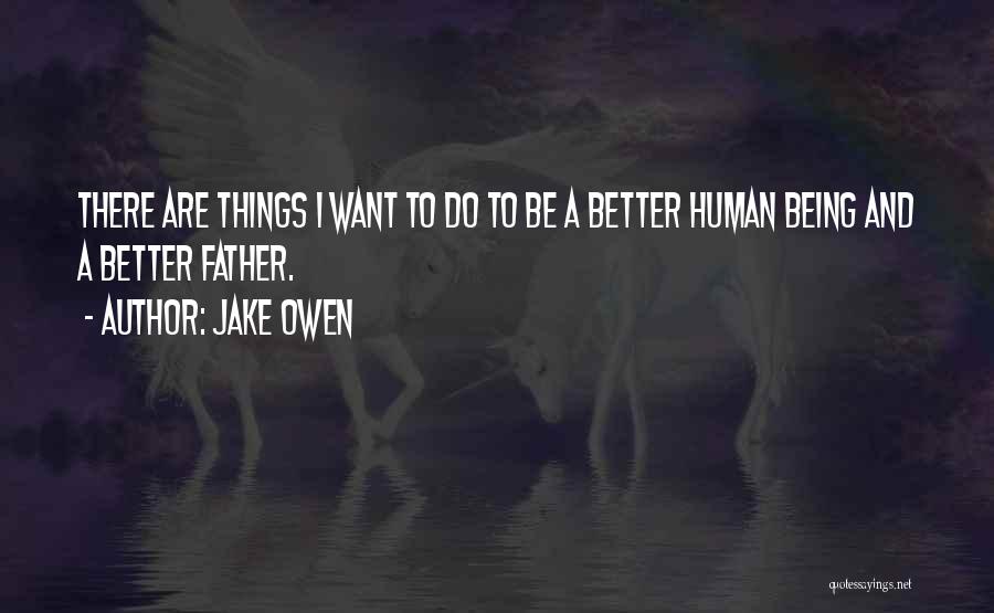 Jake Owen Quotes 810222