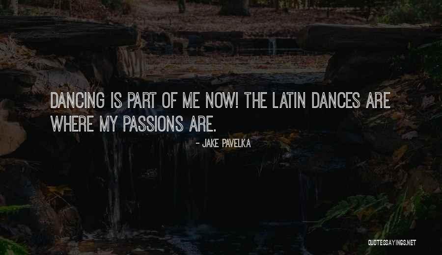 Jake Pavelka Quotes 2103449 Jake Pavelka Quotes 2103449
