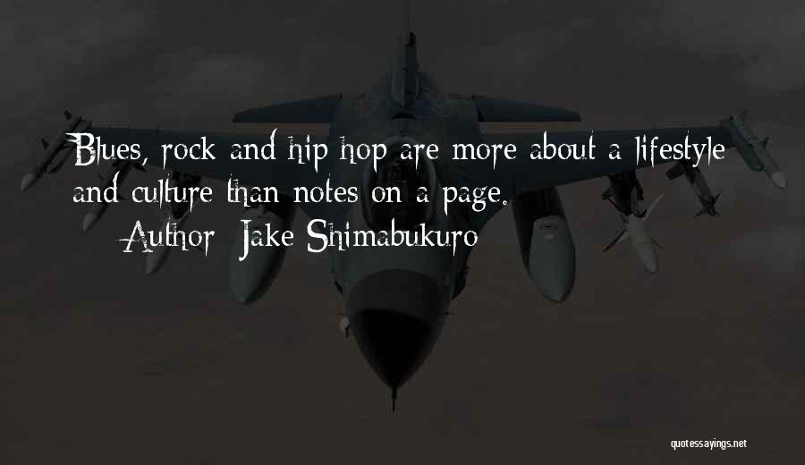 Jake Shimabukuro Quotes 1476884