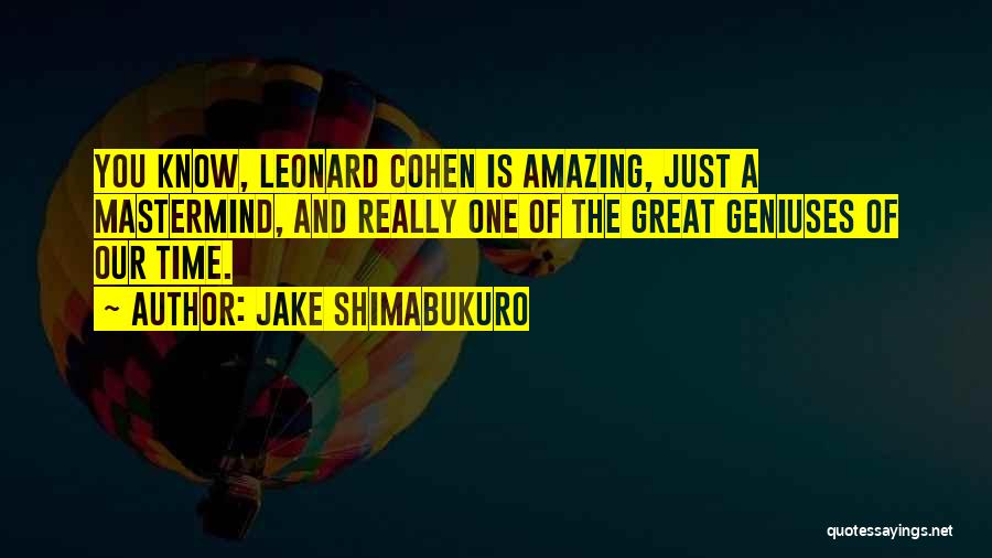 Jake Shimabukuro Quotes 554615