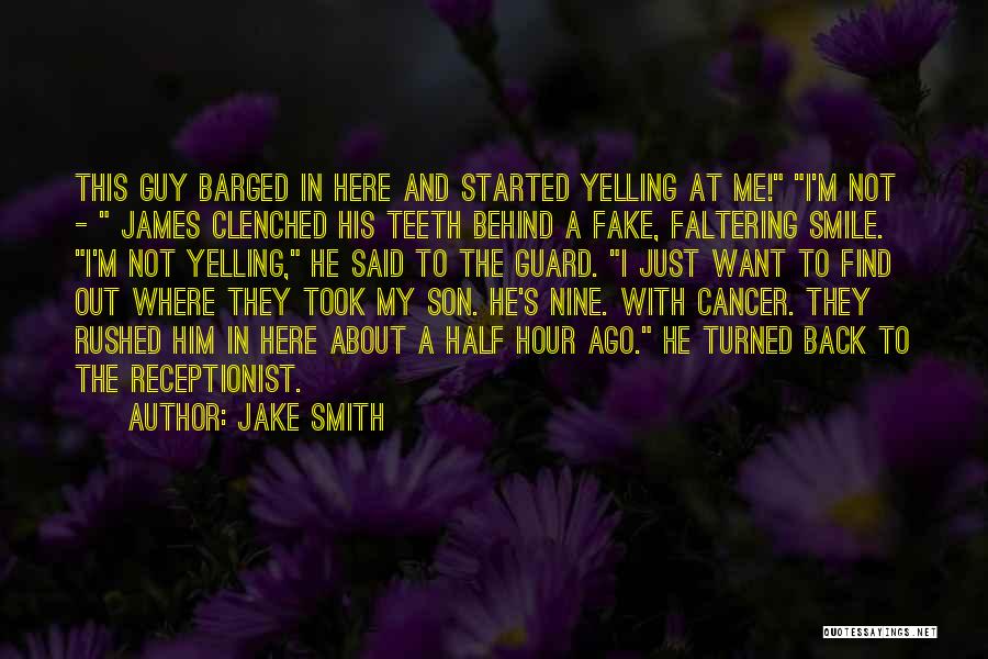 Jake Smith Quotes 1306636