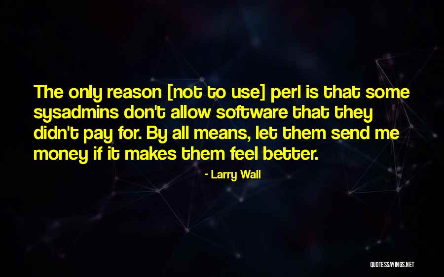 Jakia Cpap Quotes By Larry Wall Jakia Cpap Quotes By Larry Wall