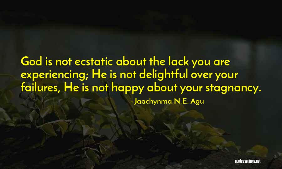 Jakichs Quotes By Jaachynma N.E. Agu Jakichs Quotes By Jaachynma N.E. Agu