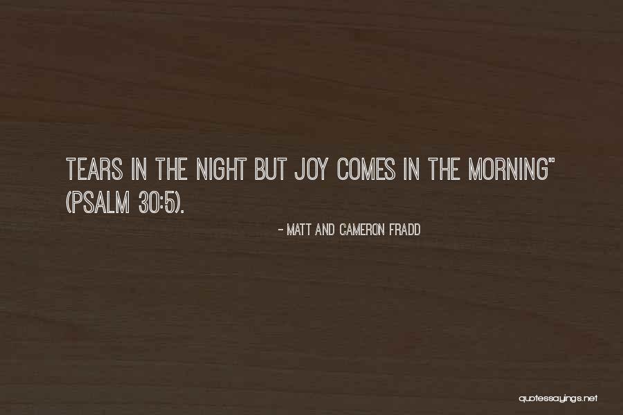 Jakissa Taylor Semple Quotes By Matt And Cameron Fradd Jakissa Taylor Semple Quotes By Matt And Cameron Fradd