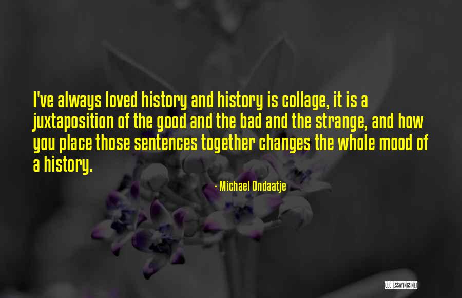 Jakissan Quotes By Michael Ondaatje Jakissan Quotes By Michael Ondaatje