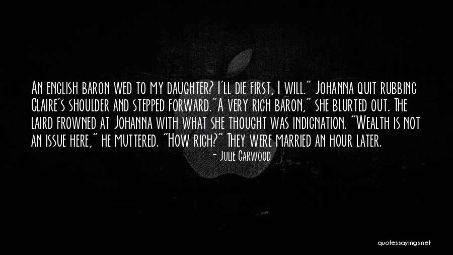 Jakita Thomas Quotes By Julie Garwood Jakita Thomas Quotes By Julie Garwood
