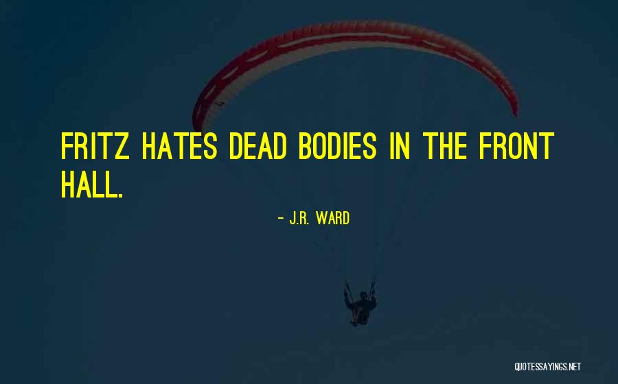 Jakkar Green Quotes By J.R. Ward Jakkar Green Quotes By J.R. Ward