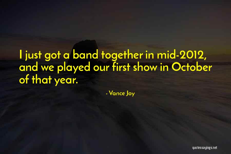 Jakkie Heunis Quotes By Vance Joy Jakkie Heunis Quotes By Vance Joy