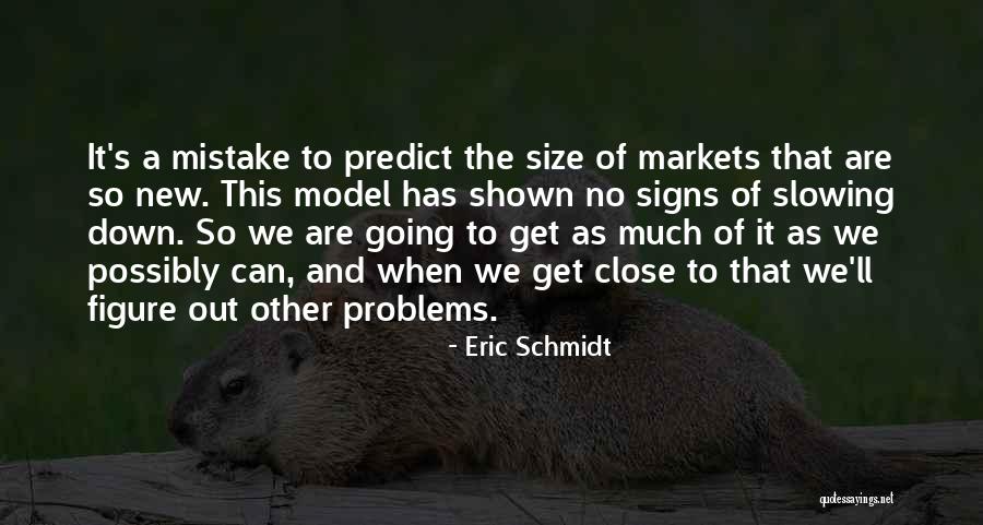 Jakkie Wessels Quotes By Eric Schmidt Jakkie Wessels Quotes By Eric Schmidt