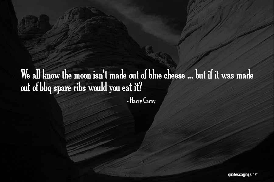 Jakkolwiek Czy Quotes By Harry Caray Jakkolwiek Czy Quotes By Harry Caray