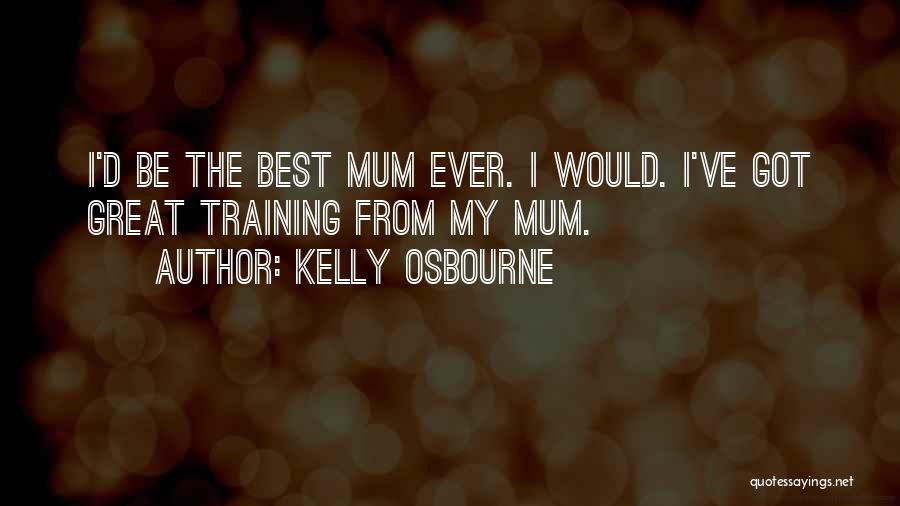 Jaklina Pietrandrea Quotes By Kelly Osbourne
