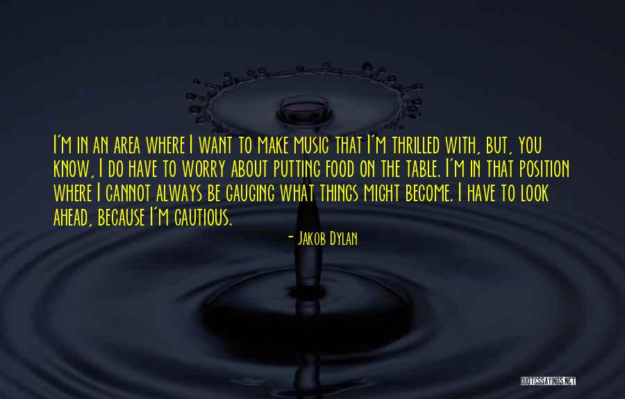 Jakob Dylan Quotes 1999188 Jakob Dylan Quotes 1999188