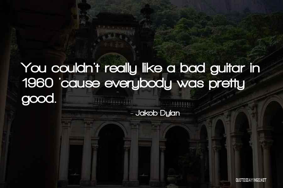 Jakob Dylan Quotes 802145