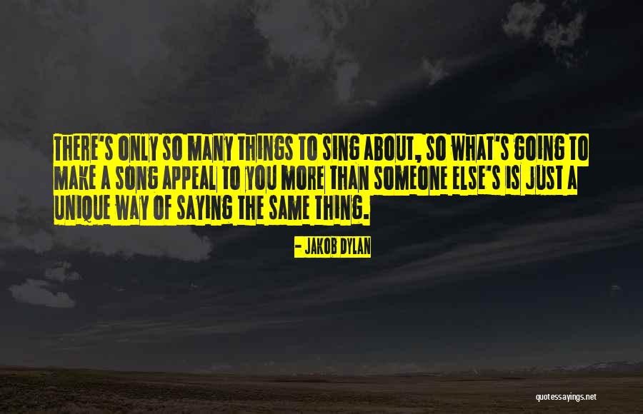Jakob Dylan Quotes 975730 Jakob Dylan Quotes 975730