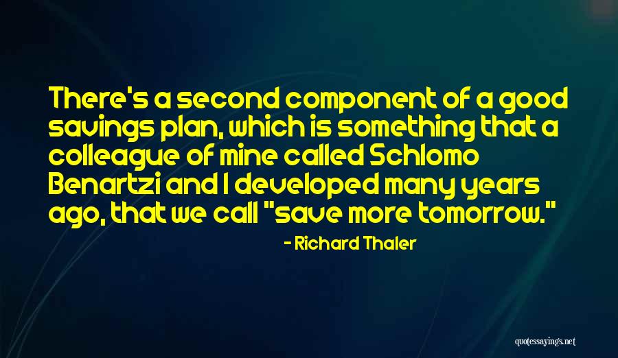Jakobson Management Quotes By Richard Thaler Jakobson Management Quotes By Richard Thaler