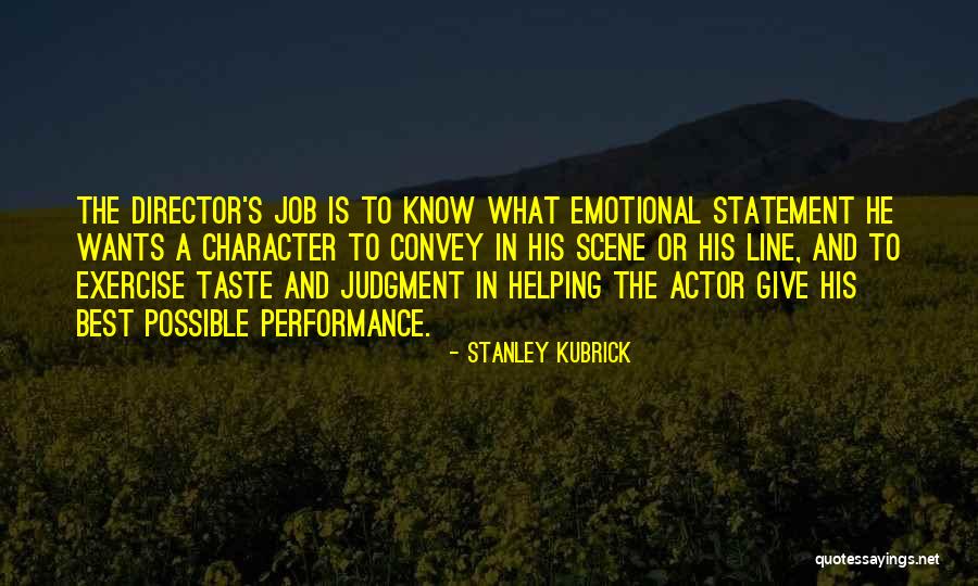 Jakoby Moreno Quotes By Stanley Kubrick Jakoby Moreno Quotes By Stanley Kubrick