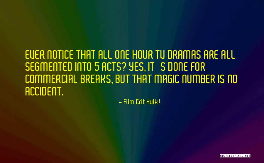 Jakoby Restaurace Quotes By Film Crit Hulk! Jakoby Restaurace Quotes By Film Crit Hulk!