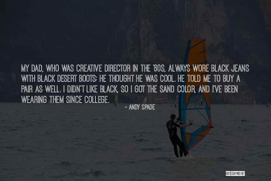 Jakominig Rtel Quotes By Andy Spade Jakominig Rtel Quotes By Andy Spade