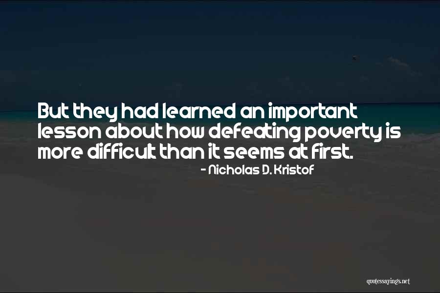 Jakopic Travel Quotes By Nicholas D. Kristof Jakopic Travel Quotes By Nicholas D. Kristof