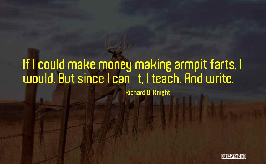 Jakoubek Na Quotes By Richard B. Knight Jakoubek Na Quotes By Richard B. Knight