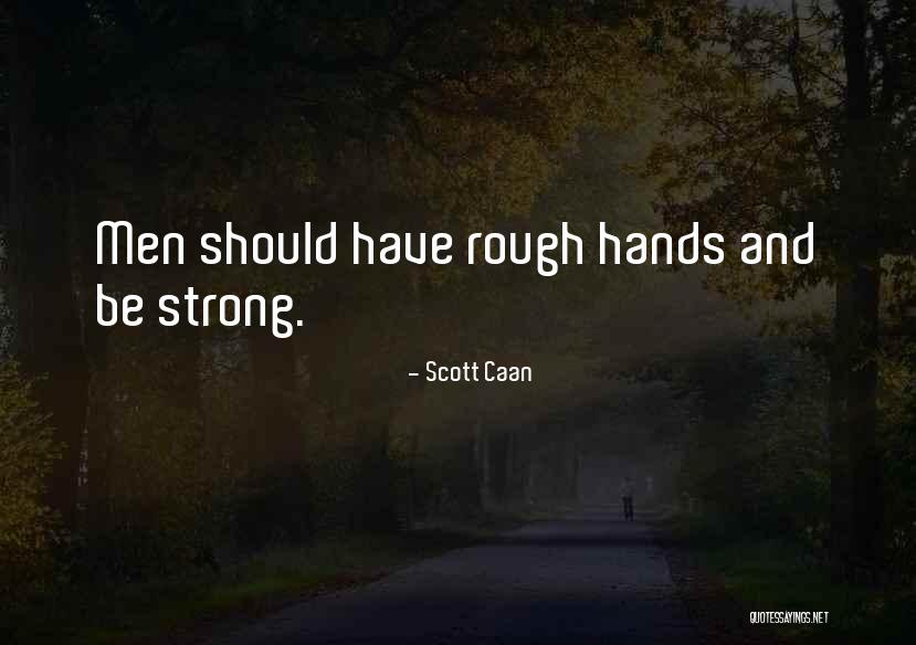 Jakoubek Z Quotes By Scott Caan Jakoubek Z Quotes By Scott Caan