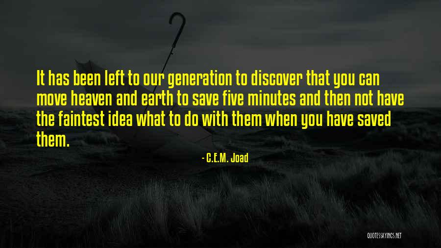 Jakovljevic Luka Quotes By C.E.M. Joad Jakovljevic Luka Quotes By C.E.M. Joad