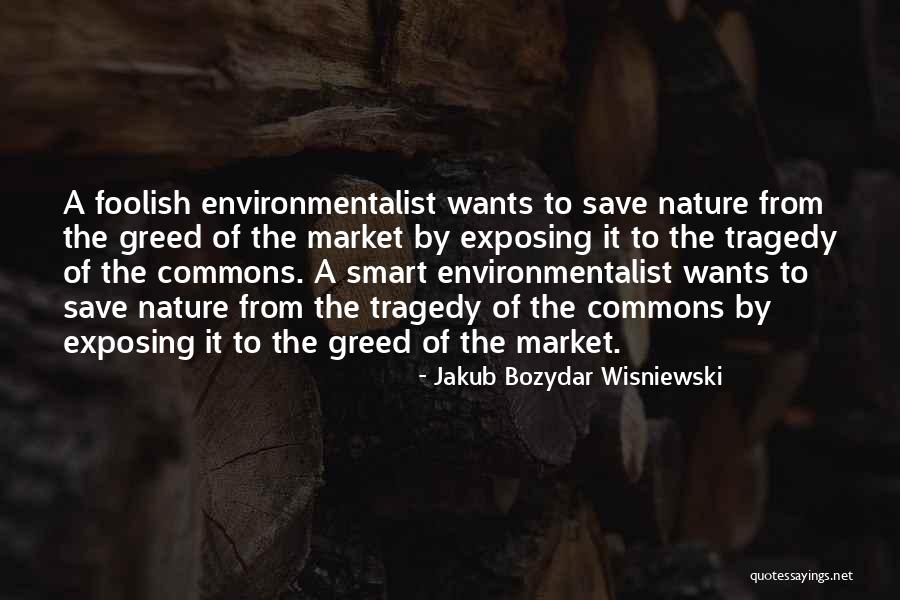 Jakub Bozydar Wisniewski Quotes 1169616