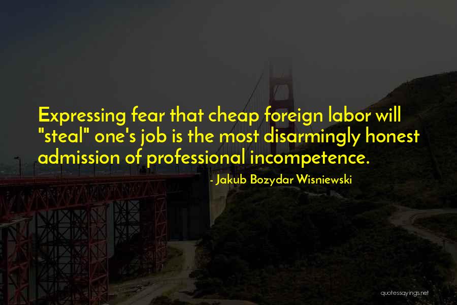 Jakub Quotes By Jakub Bozydar Wisniewski Jakub Quotes By Jakub Bozydar Wisniewski